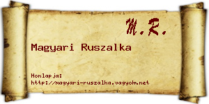 Magyari Ruszalka névjegykártya